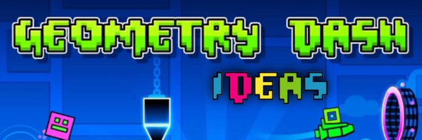 Geometry Dash Ideas Profile Banner