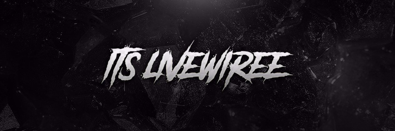 ItsLivewiree's profile banner image
