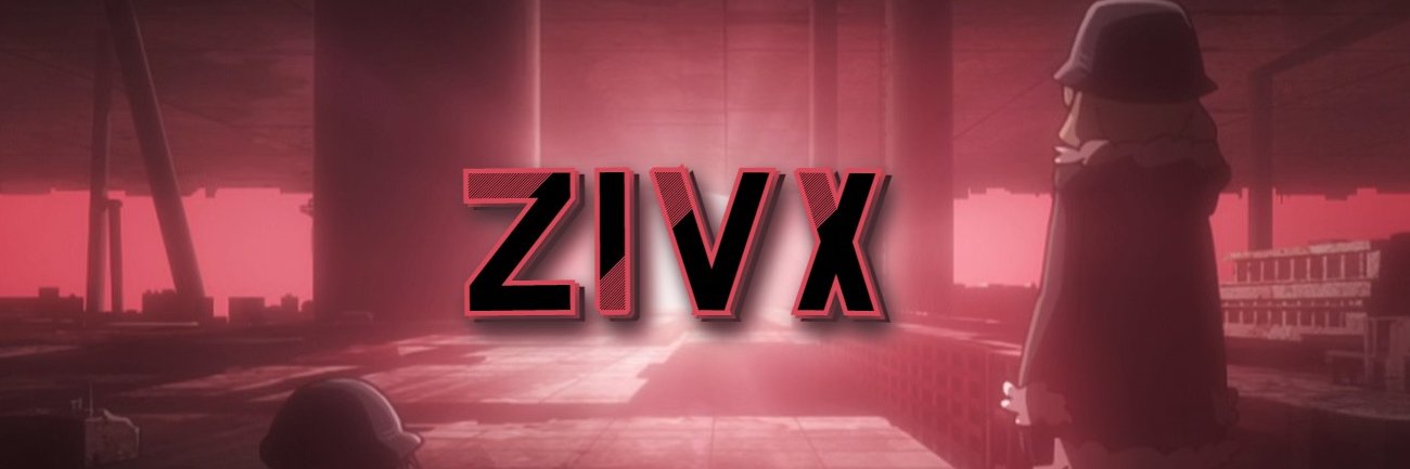 ZivxVVV's profile banner image