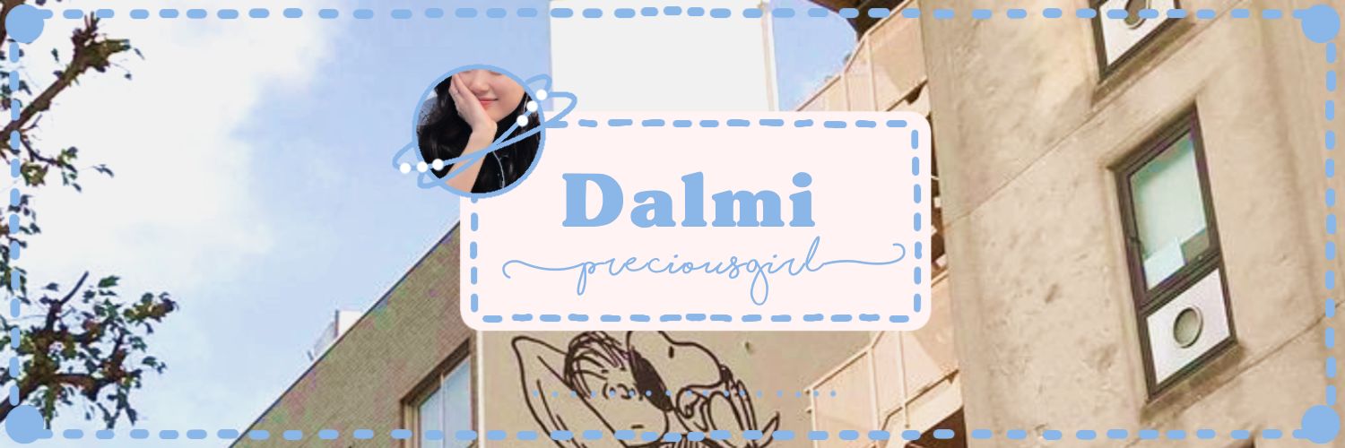 dalmi ◡̈︎ banner
