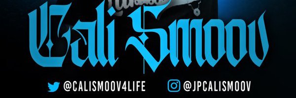 CaliSmoov4Life Profile Banner