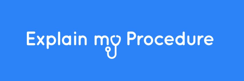 Explain My Procedure banner
