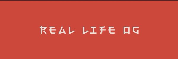 RealLife_OG Profile Banner