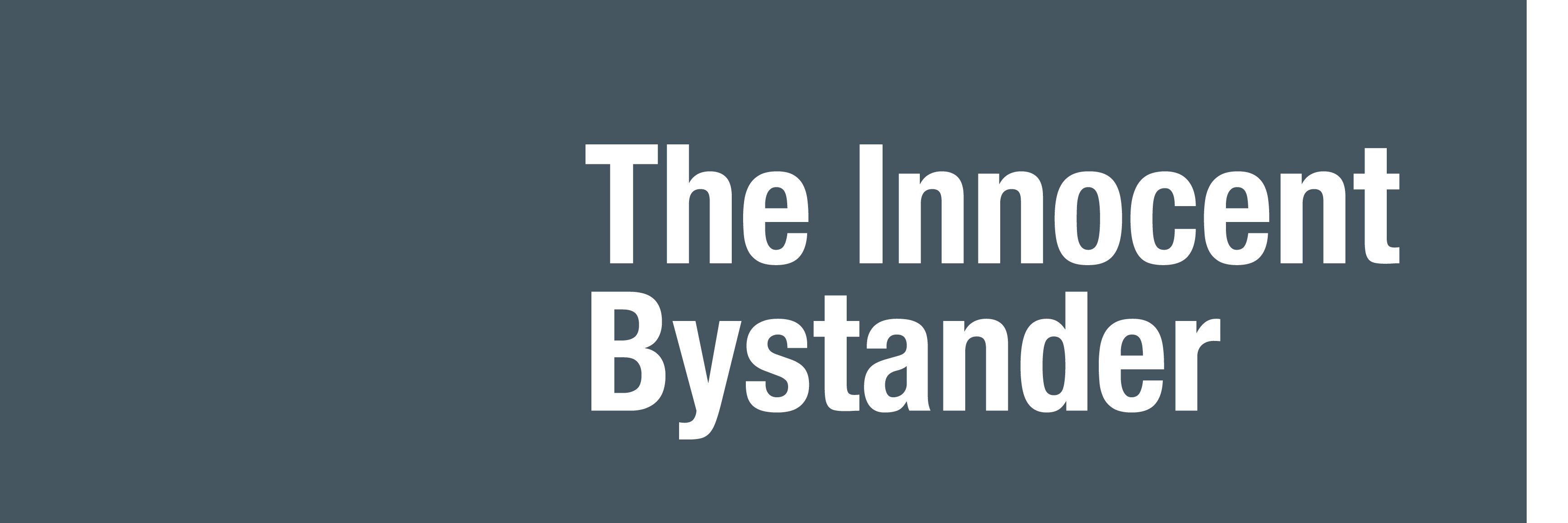 Innocent Bystander banner