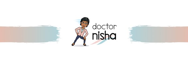 Doctor Nisha Profile Banner