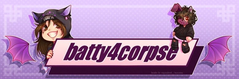 batty4corpse's profile banner image
