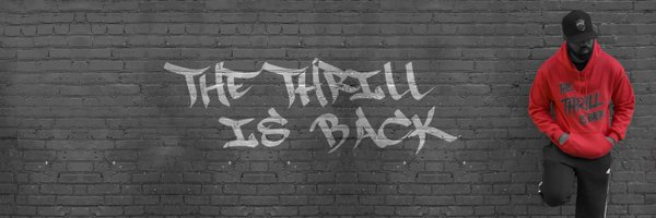 thrill_is_back Profile Banner