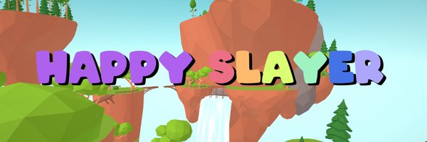 HappySlayerGame Profile Banner