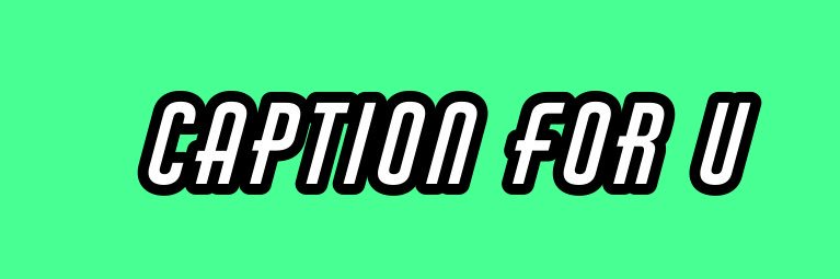 Caption for U (U caption) banner