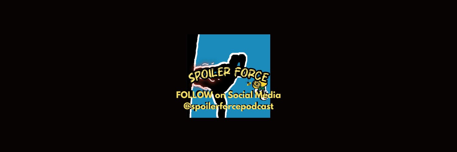 Spoiler Force banner