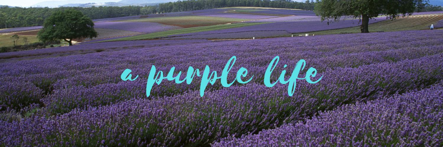 A Purple Life banner