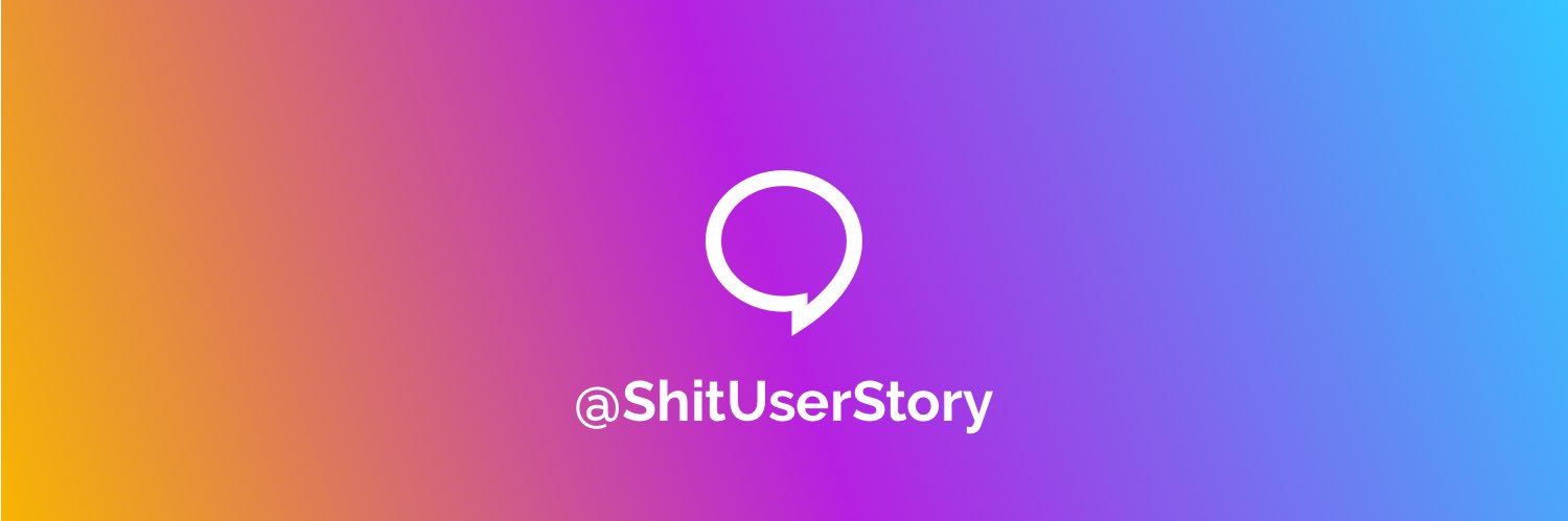 Shit User Story banner