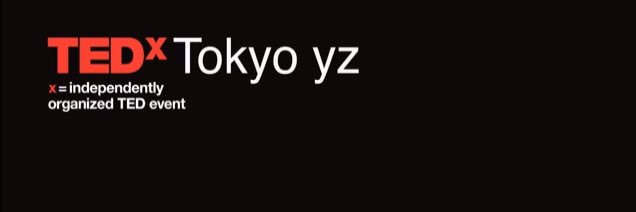tedxtokyo_yz's profile banner image
