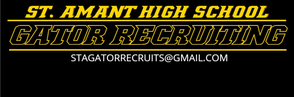 St. Amant High School Gator Recruiting banner