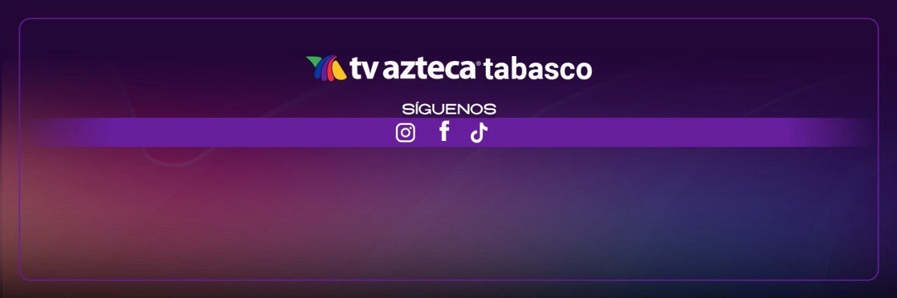 TV Azteca Tabasco banner