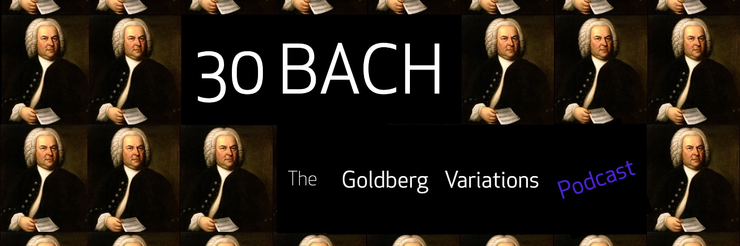 30 Bach Podcast banner