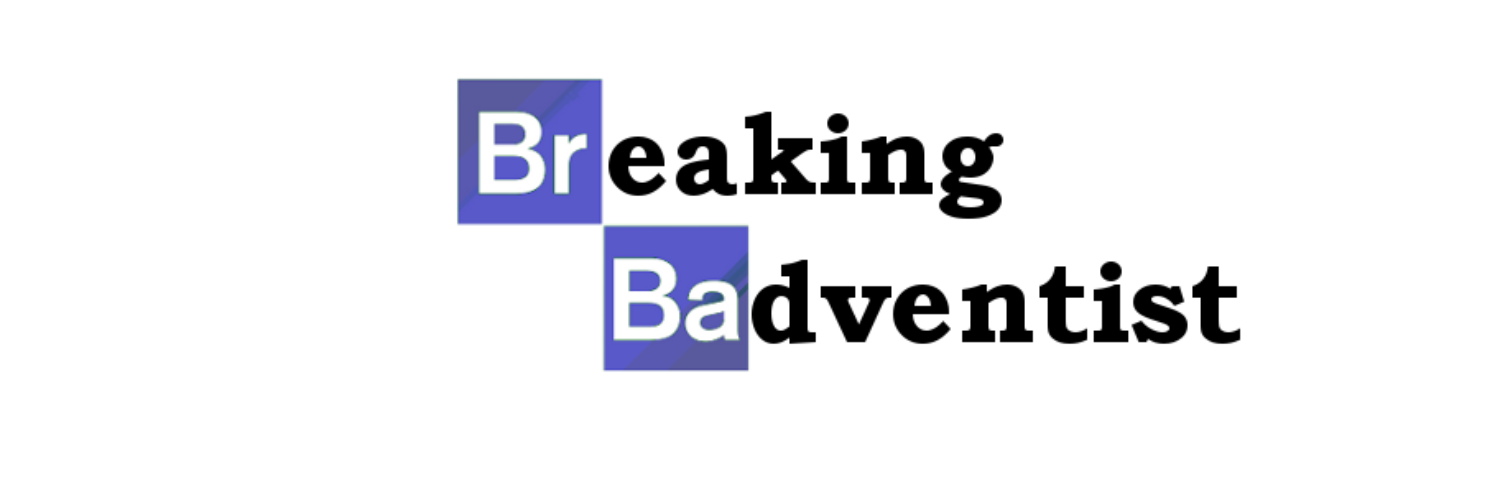 BreakBadventist's profile banner image