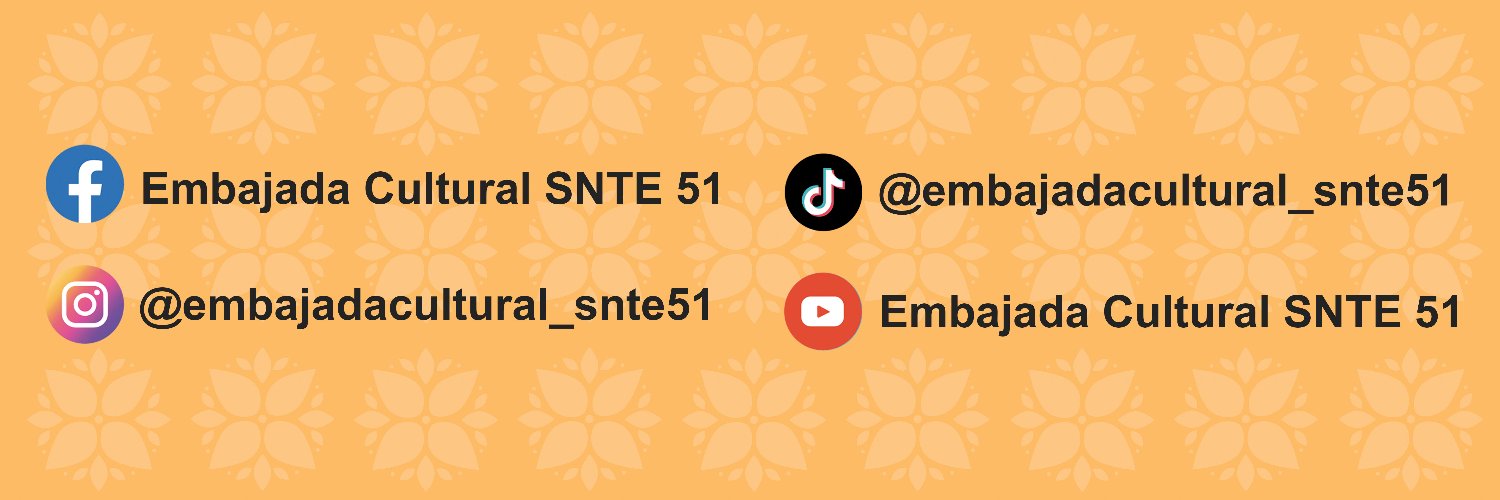 EmbajadaCSNTE51's profile banner image
