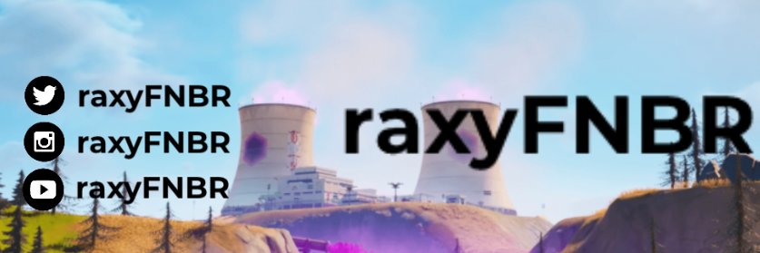 Twitter banner for @raxyFNBR