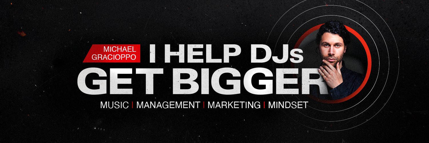 Michael Gracioppo • I Help DJs 📈 banner