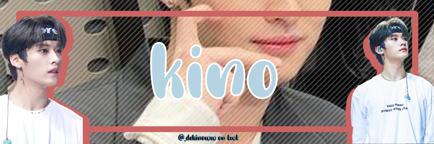 ꒰ 🐱. dek kino ꒱ banner