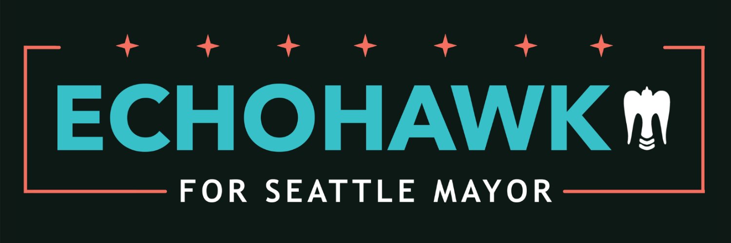 Colleen Echohawk for Seattle Mayor banner