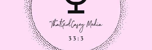 ThatGirlCasey1 Profile Banner