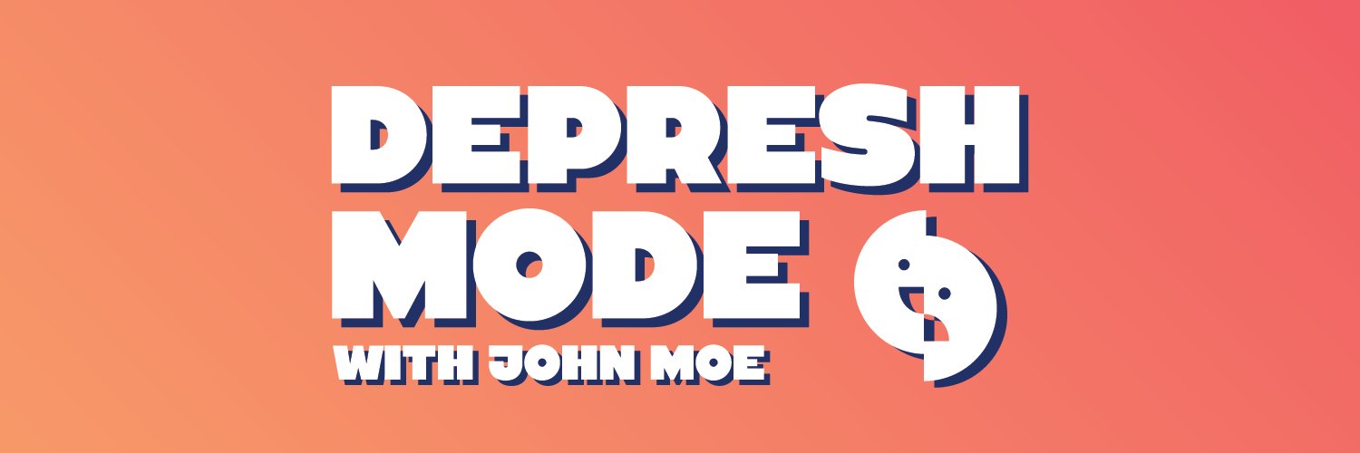 Depresh Mode with John Moe banner