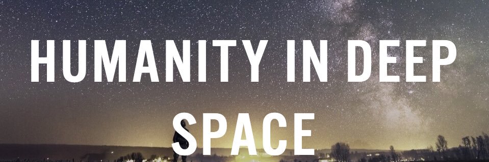 Humanity In Deep Space banner