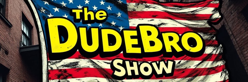 DudeBro banner