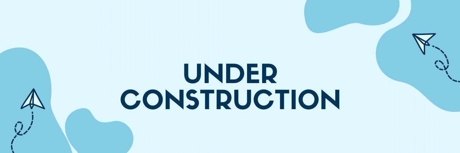 Under construction Profile Banner