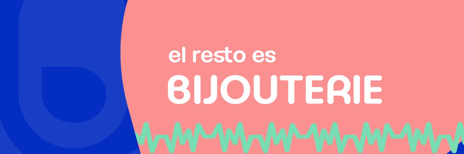El Resto es Bijouterie banner