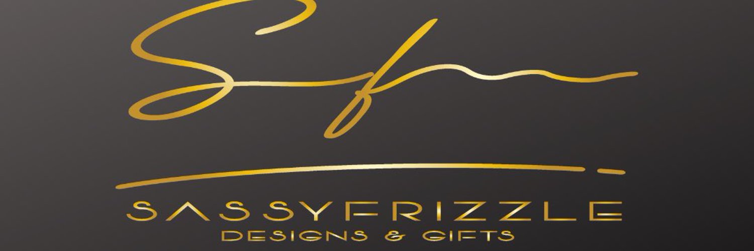 Sassyfrizzle Designs & Gifts™️ Profile Banner