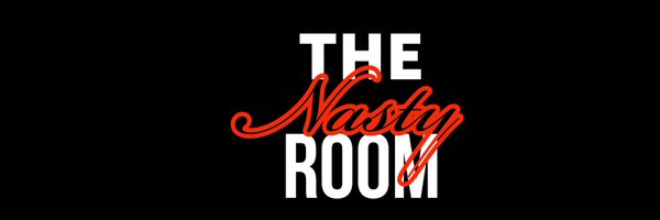 THE NASTY ROOM (FREE OF) Profile Banner