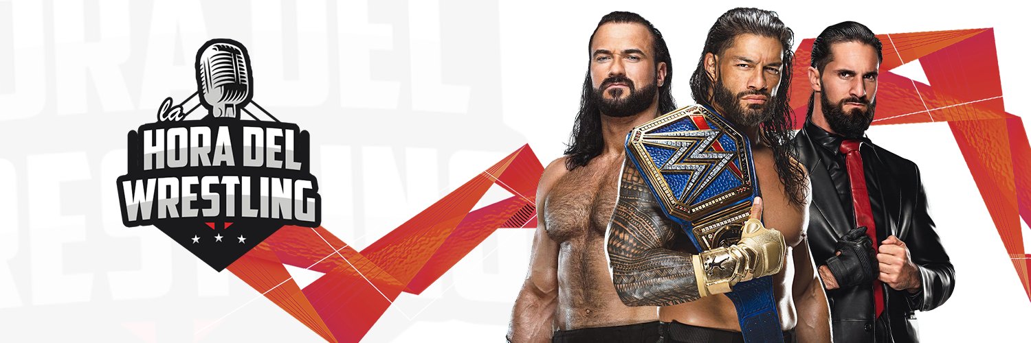 LA HORA DEL WRESTLING! 🎙️ banner