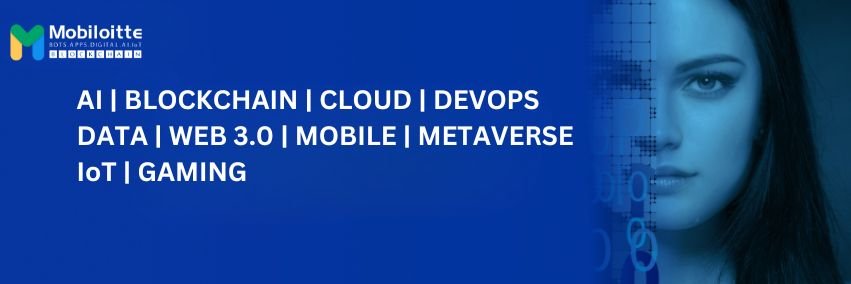 Mobiloitte | Agentic AI, RAG & Digital Engineering banner
