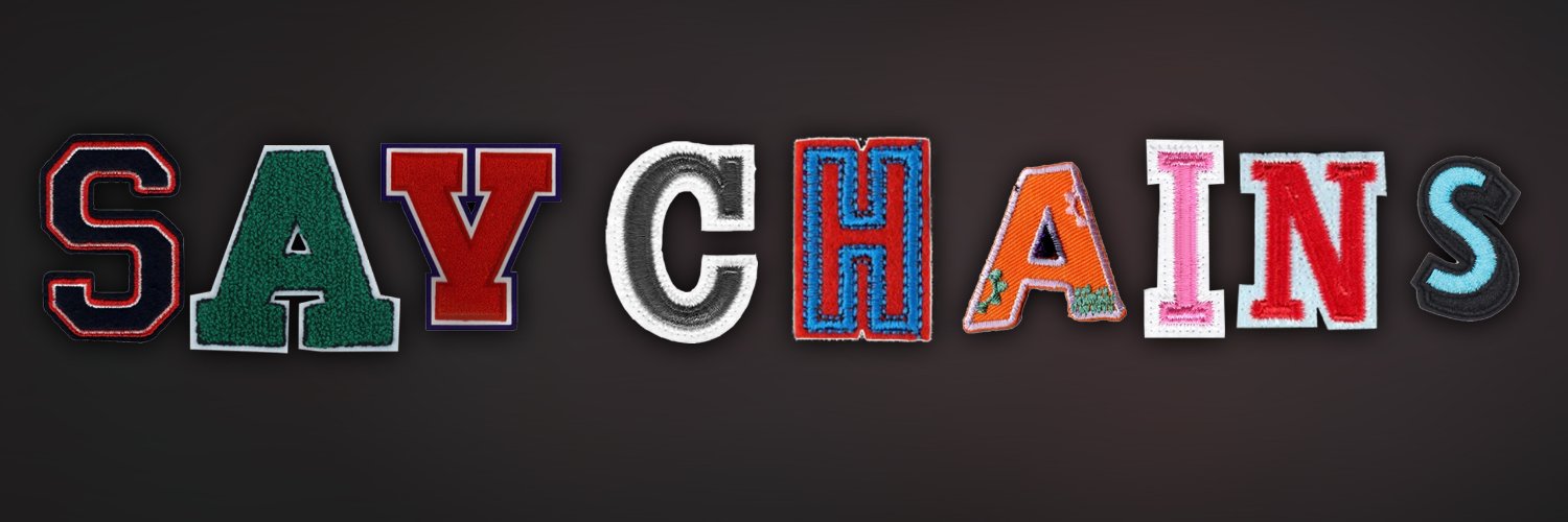 SAYCHAINS banner