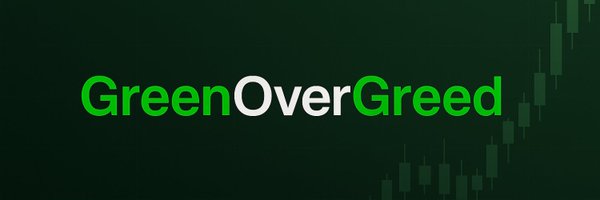 GreenOverGreed1 Profile Banner