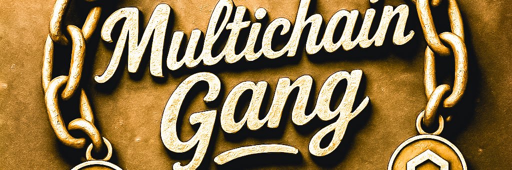 Ɱulti¢hainGang banner