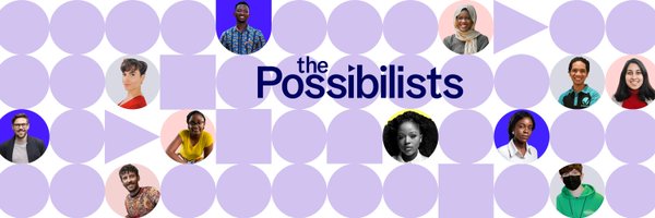 ThePossibilists Profile Banner