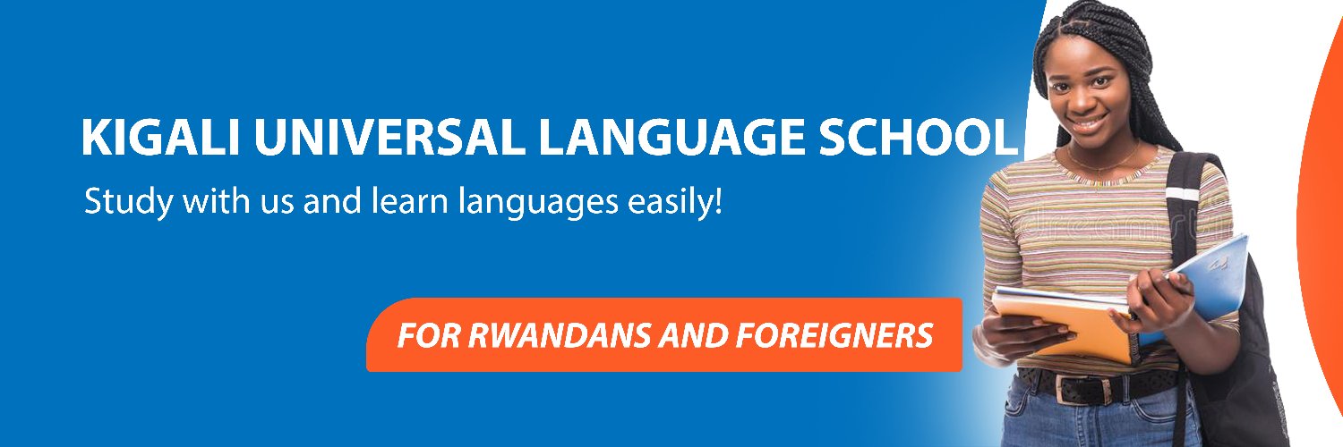 Kigali Universal language School (@kulschool) / Posts / X