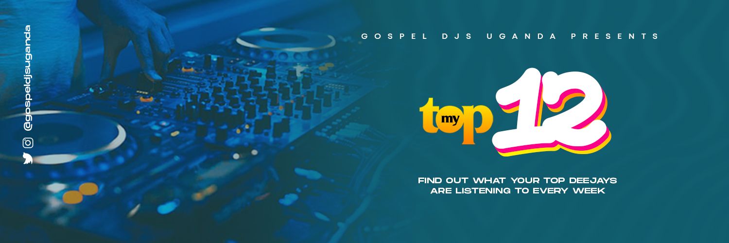 GOSPEL DJS UGANDA 🇺🇬 banner