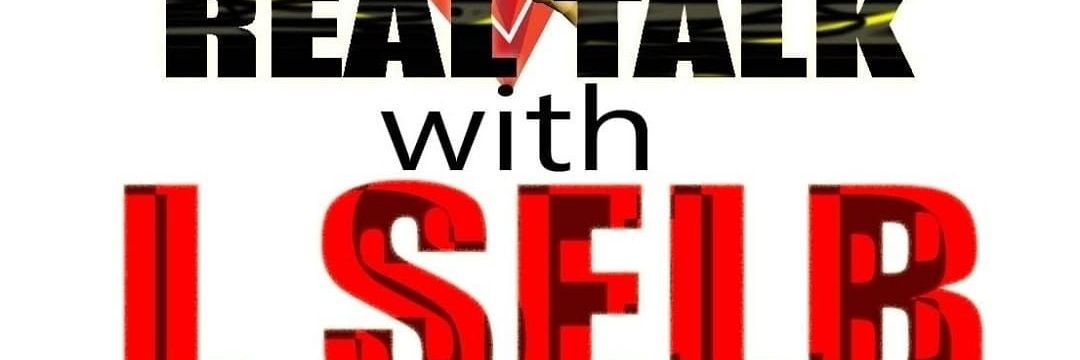 Real Talk LSelb Report banner