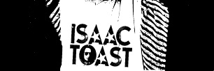 Isaac Toast banner