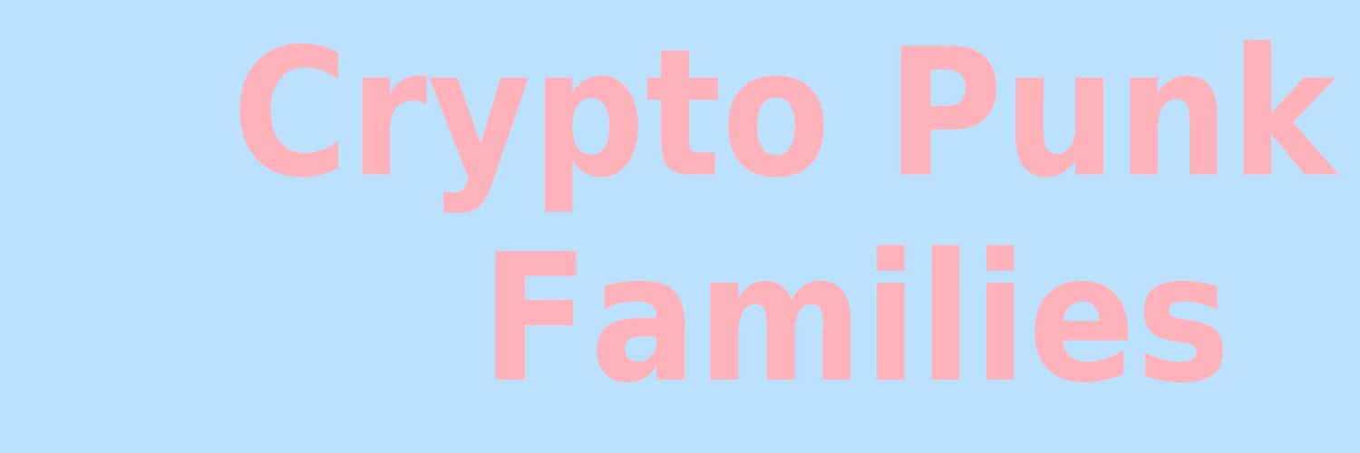 CryptoPunkFamilies banner
