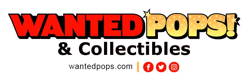 Wanted Pops & Collectibles banner