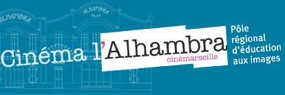 Cinéma l'Alhambra Marseille banner
