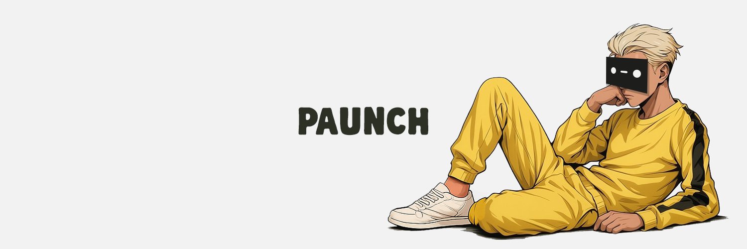 Paunch • - •'s banner