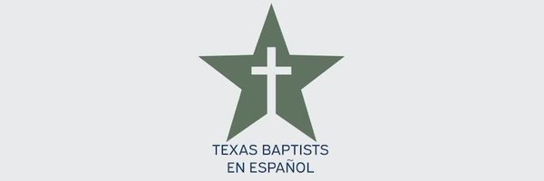 Texas Baptists en Español Profile Banner