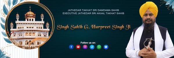 Singh Sahib Giani Harpreet Singh ji Profile Banner